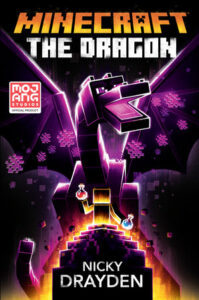 Cover of "Minecraft: The Dragon" by Nicky Drayden