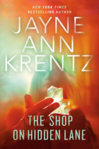 Cover of, "The Shop on Hidden Lane" by Jayne Ann Krentz