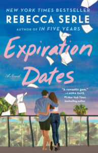 Cover of "Expiration Dates" by Rebecca Serle