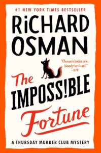 Cover of "The Impossible Fortune: A Thursday Murder Club Mystery" by Richard Osman