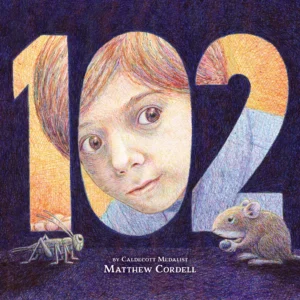 Cover of "102" by Matthew Cordell