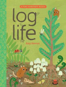 Cover of "Log Life" by Amy Hevron