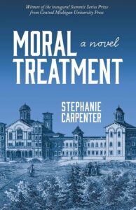 Cover of "Moral Treatment" by Stephanie Carpenter