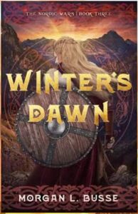 Cover of "The Nordic Wars 3: Winter's War" by Morgan L. Busse